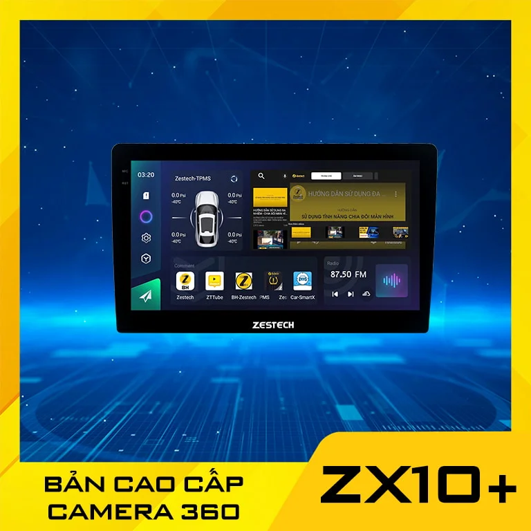 Màn Hình Android Zestech ZX10+ Có 360 Bản Cao Cấp